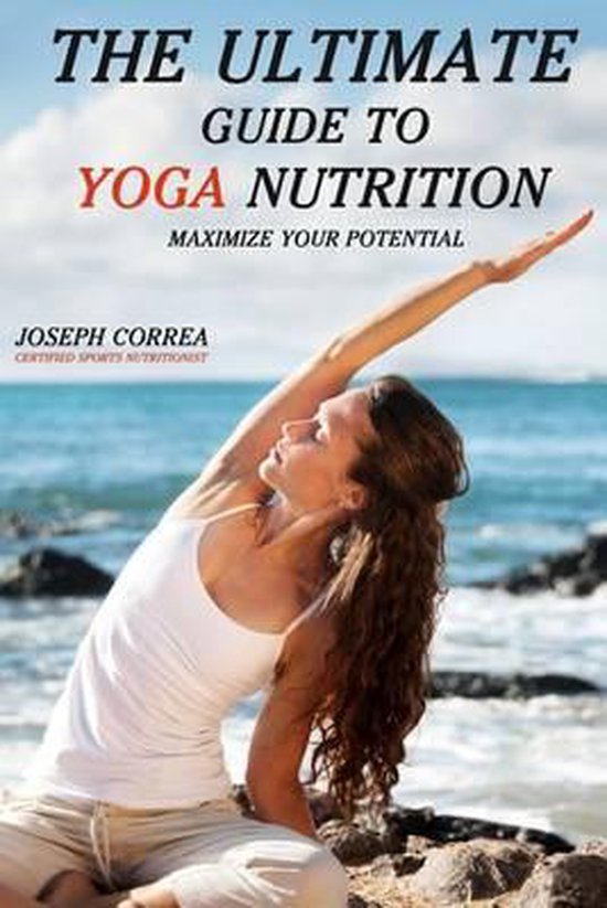 The Ultimate Guide to Yoga Nutrition - cover