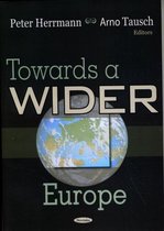 Towards A Wider Europe
