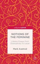 Notions of the Feminine
