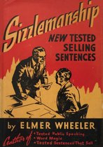 Sizzlemanship: New Tested Selling Sentences