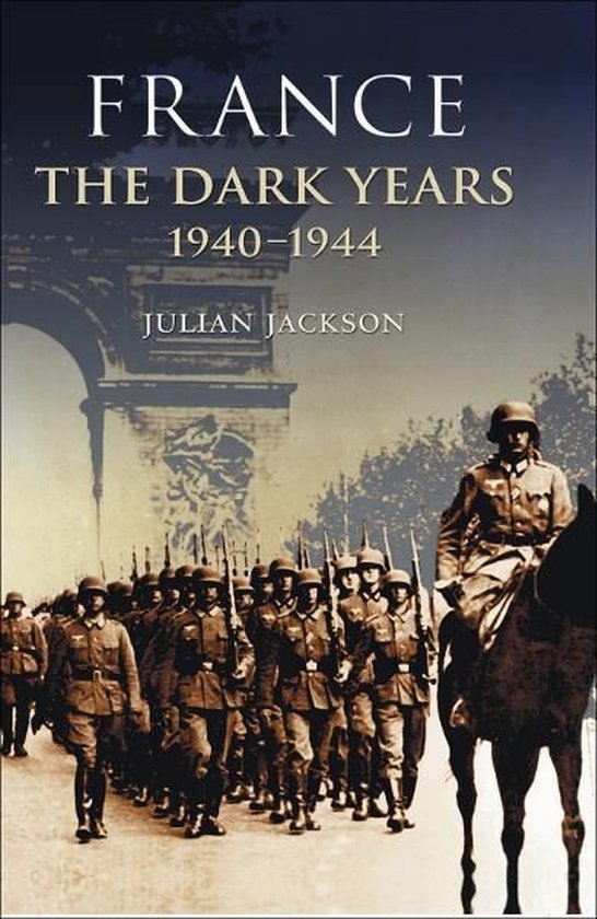France: The Dark Years, 1940-1944 - cover