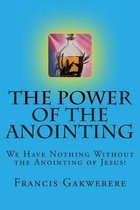 The Power of the Anointing