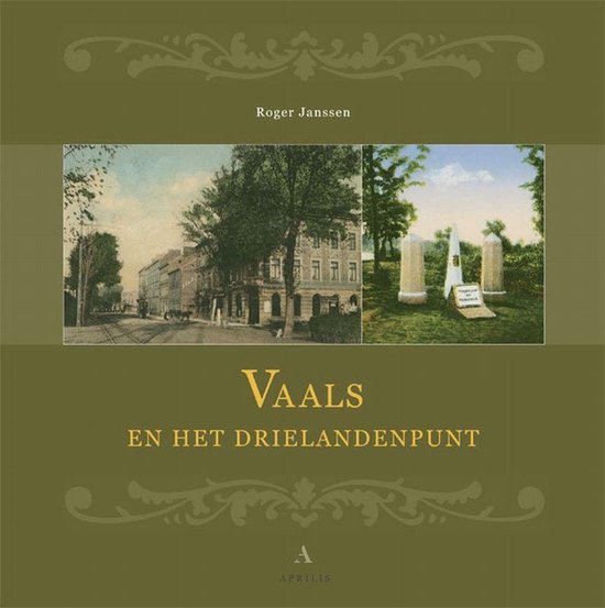 Cover van het boek 'Vaals en het drielandenpunt'