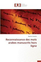 Reconnaissance Des Mots Arabes Manuscrits Hors Ligne