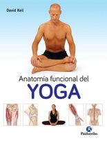 Yoga - Anatomía funcional del Yoga