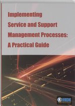Implementing Service and Support Management Processes