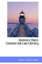 Business Man's Commercial Law Library