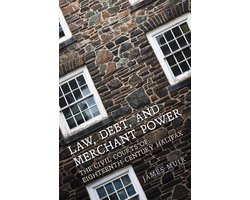 Osgoode Society for Canadian Legal History - Law, Debt, and Merchant Power