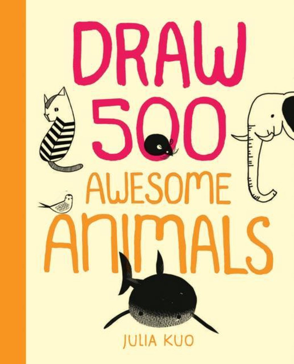 Draw 500 Awesome Animals - Rockpoint