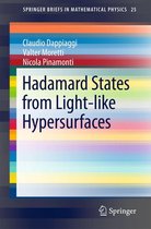 SpringerBriefs in Mathematical Physics 25 - Hadamard States from Light-like Hypersurfaces