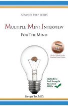 Multiple Mini Interview (MMI) for the Mind