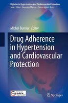 Updates in Hypertension and Cardiovascular Protection - Drug Adherence in Hypertension and Cardiovascular Protection