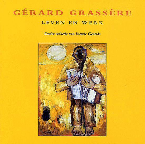 Gerard Grassere, Leven En Werk - cover