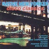 Native New Yorker -  Disco Classics