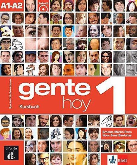 Gente Hoy, Livre d'élève 1, Espagnol pour adultes. Couverture avec un collage de divers visages.
