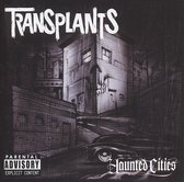 Transplants - Haunted Cities (CD)