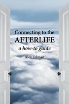 Connecting to the Afterlife
