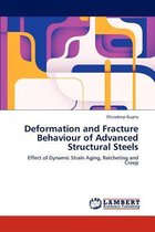 Deformation and Fracture Behaviour of Advanced Structural Steels