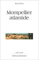 Terre d'encre - Montpellier atlantide