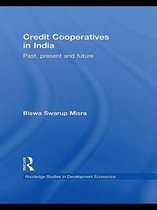 Routledge Studies in Development Economics - Credit Cooperatives in India