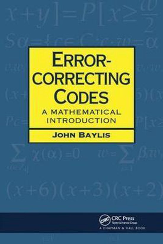 Chapman Hall/CRC Mathematics Series- Error Correcting Codes ...