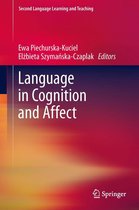 Second Language Learning and Teaching - Language in Cognition and Affect
