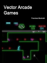 Vector Arcade Games