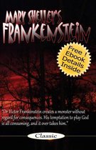 Frankenstein: Mary Shelley's Frankenstein