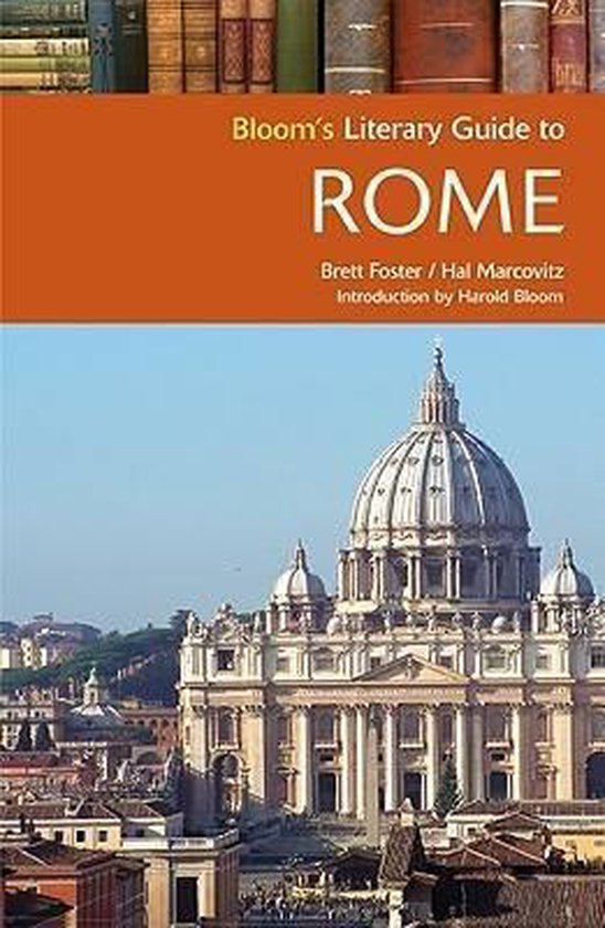 Bloom's Literary Guide To Rome, Brett Foster | 9780791093801 | Boeken ...