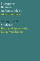 Stuttgarter Biblische Aufsatzbände (SBAB) 63 - Studien zu Buch und Sprache des Deuteronomiums