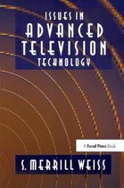 Issues in Advanced Television Technology