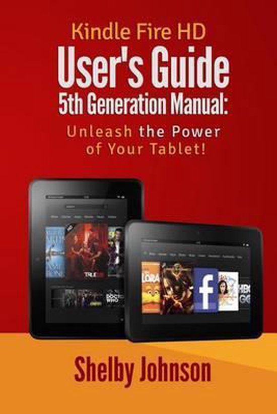 Kindle Fire HD User's Guide 5th Generation Manual