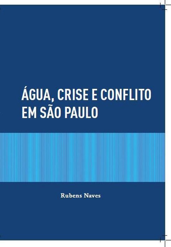 Água, crise e conflito em São Paulo - cover
