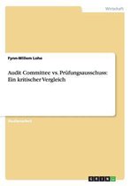 Audit Committee vs. Prufungsausschuss