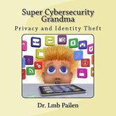 Super Cybersecurity Grandma