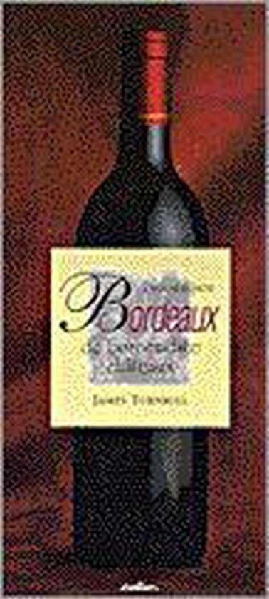 Droomwijnen bordeaux beroemde chateaux - cover