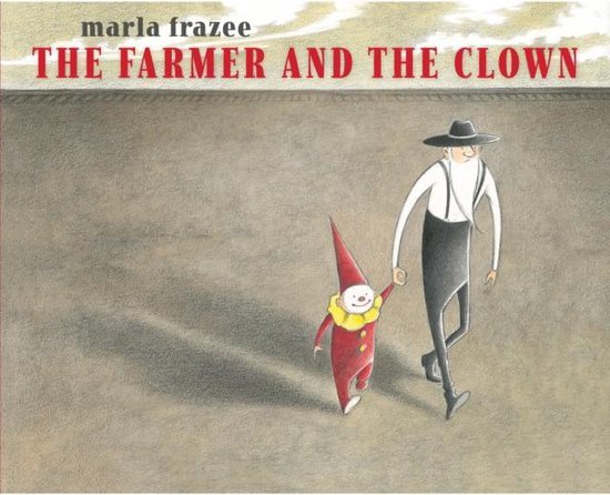 ISBN The Farmer and the Clown, Anglais, Couverture rigide, 32 pages