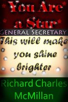 You Are a Star, General Secretary: This will make you shine brighter