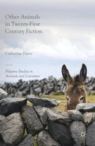 Other Animals in Twenty-first Century Fiction