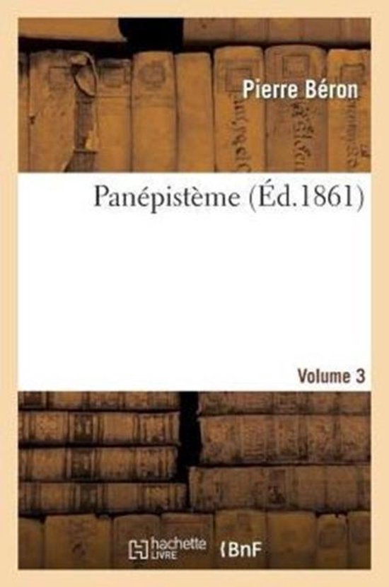 Sciences- Panépistème. Volume 3
