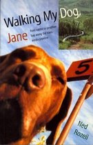 Walking My Dog Jane