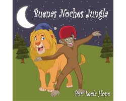 Libros para ninos en español (Children's Books in Spanish) - Buenas Noches Jungla
