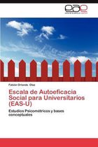 Escala de Autoeficacia Social Para Universitarios (Eas-U)