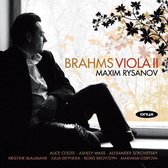 Maxim Rysanov, Alice Coote, Ashley Wass, Alexander Sitkovetsky - Brahms: Viola II – Quintets, Op. 111 & 115/ 2 Songs, Op. 91 (CD)