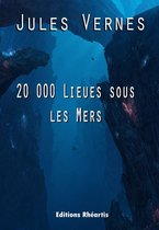 Littérature XIXe Siècle - 20 000 Lieues sous les Mers