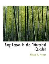 Easy Lesson in the Differential Calculus