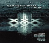 Gazometertraxx: Water