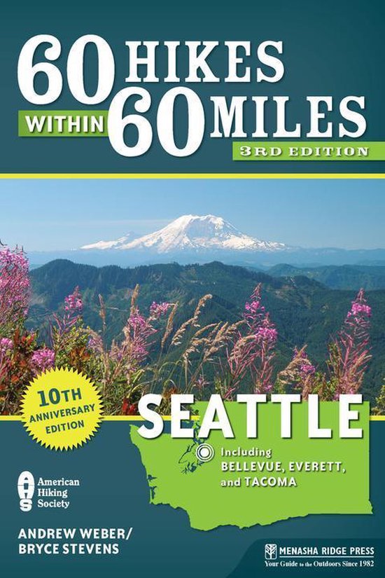 60 Hikes Within 60 Miles - 60 Hikes Within 60 Miles: Seattle - cover