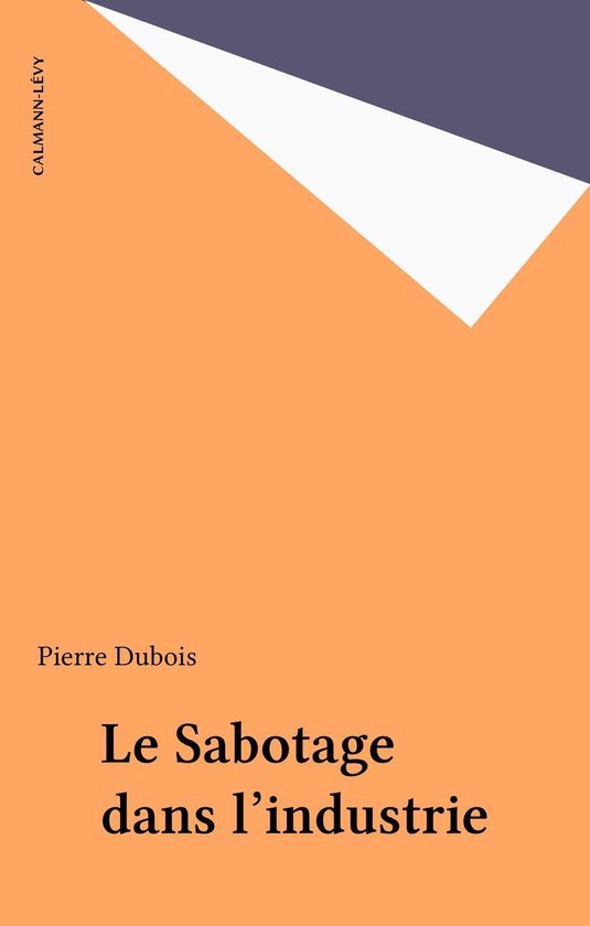 Le Sabotage dans l'industrie - cover