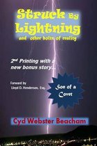 Struck by Lightning and Other Bolts of Reality
